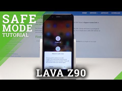Safe Mode in LAVA Z90 - How to Enter & Test Safe Mode