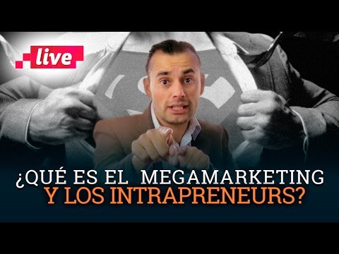 ¿Qué es el Megamarketing?