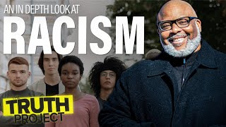 The Truth Project: Racism Discussion
