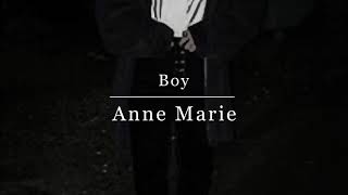【洋楽 和訳】Boy - Anne Marie (Lyrics)