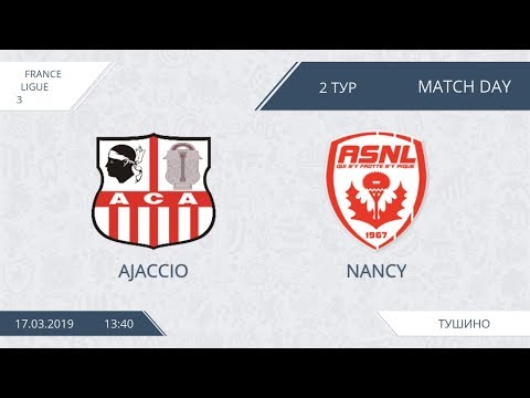 AFL19. France. Ligue 3. Day 2. Ajaccio - Nancy