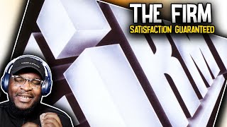 The Firm - Satisfaction Guaranteed | REACTION/REVIEW