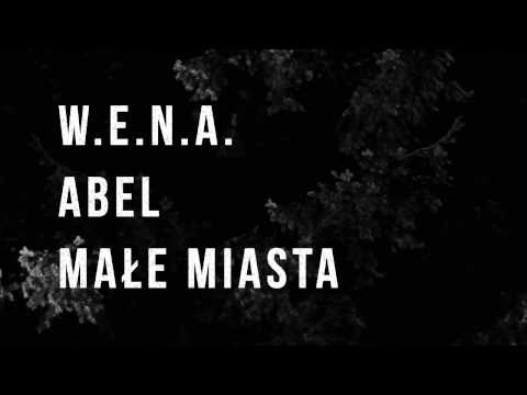 3. Małe Miasta - Nienawidzę niezalu feat. W.E.N.A. & ABEL