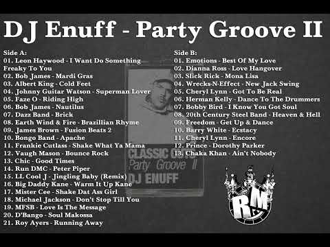 DJ Enuff - Party Groove II  Classic Mixtape