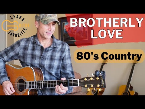 Brotherly Love - Keith Whitley