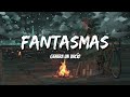 Humbe - Fantasmas (Letras/Lyrics)