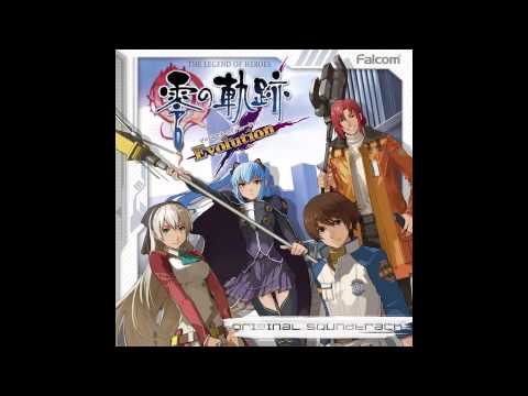 Zero no Kiseki Evolution OST - Afternoon in Crossbell