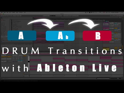 Understand the basics of creating Drum Transitions // Application with Ableton Live