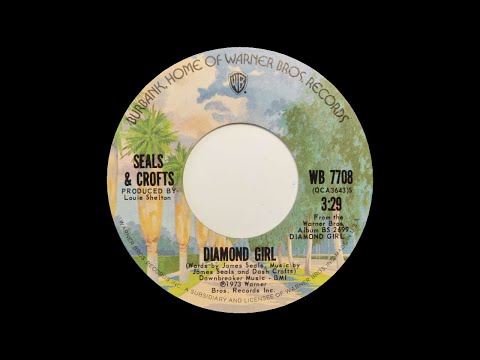 Diamond Girl - Seals & Crofts (STEREO)