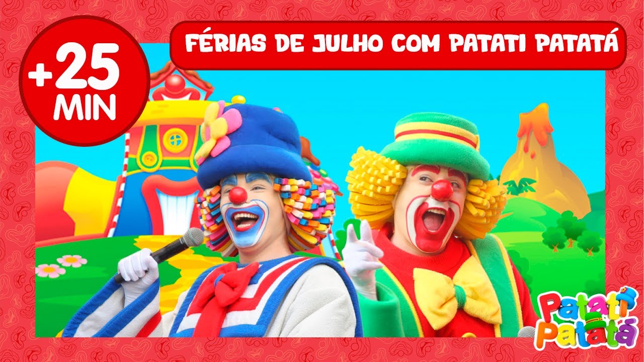 Divirta-se nas Férias com Patati Patatá!!