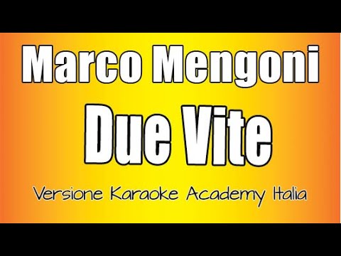 Marco Mengoni - Due Vite (Versione Karaoke Academy Italia) Sanremo 2023