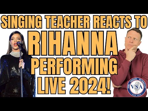Singing Teacher Reacts To Rihanna Performing Live 2024!
