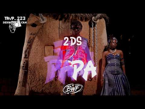 2DS - PA PA PA [ Clip officiel ]