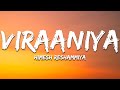 Viraaniya Himesh Reshammiya Lyrics 7clouds Hindi