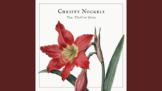 Joy To The World / The King Is Coming by Christy Nockels