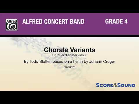 Chorale Variants, by Todd Stalter – Score & Sound