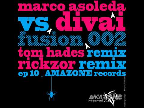 Marco Asoleda, Divai - Fusion 002 (Tom Hades Remix) [AMR010]