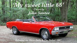 Sweet little 66 ( John santee )
