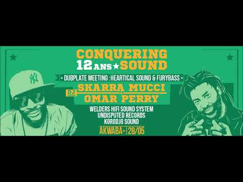 Dubplate Meeting : Heartical meets FuryBass @ Conquering Sound 12th Anniversary (Akwaba - 28.5.2022)