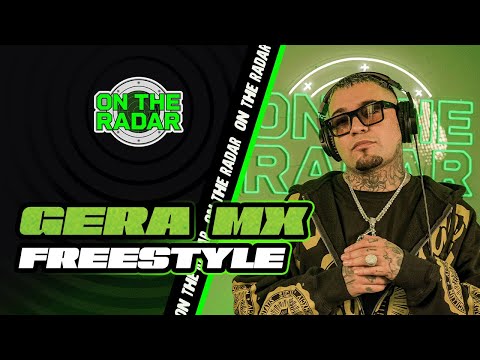 The Gera MX "On The Radar" Freestyle