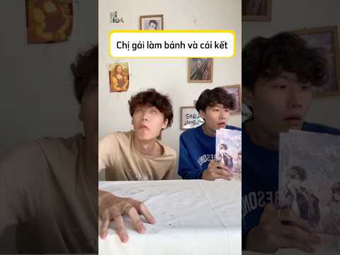 Chị gái làm bánh và cái kết | Hi Hoa