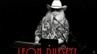 LEON RUSSELL &quot;A Song For You&quot; ROCK AND ROLL HALL OF FAME (Multi Camera)