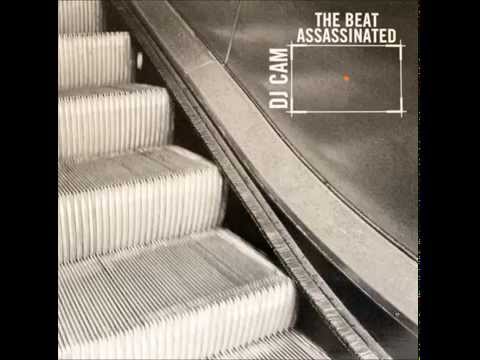 DJ Cam - The Beat Assassinated [Full Album]