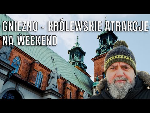 Gniezno - The Cathedral and other attractions of the royal city. It's worth it.