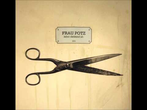 Frau Potz - Skelbe