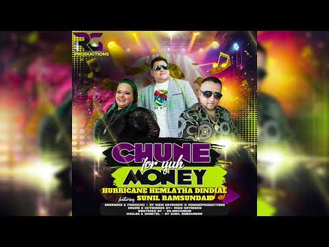RGTHEBAND. CHUNE FOR YUH MONEY - HEMLATA HURRICANE DINDIAL & SUNIL RAMSUNDAR