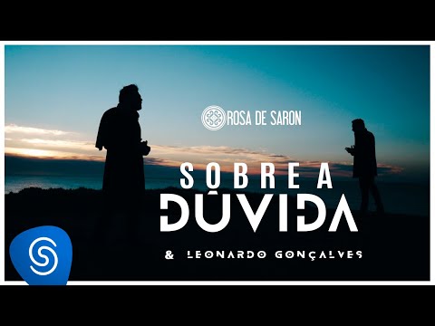 Rosa De Saron and leonardo goncalves