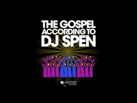 DJ Spen - The Gospel According To DJ Spen (Continuous DJ Mix)