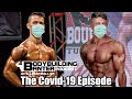 BODYBUILDING BANTER PODCAST | How 2 Bodybuilders Are Surviving Covid-19