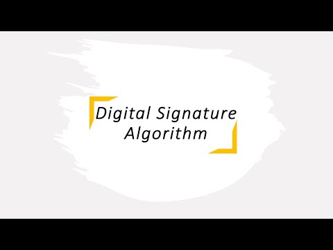 Digital Signature Algorithm (DSA) explained with example - Daniel's Security Academy