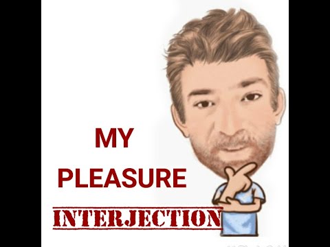 English Tutor Interjections (118) My Pleasure