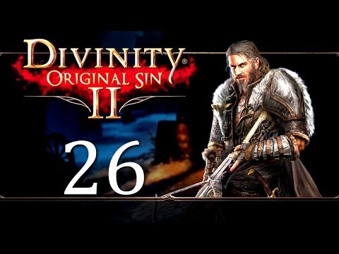 Let's Play Divinity Original Sin 2 - Part 26: Ifan is Betrayed!