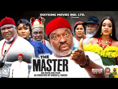 THE MASTER SEASON 2 - Kanayo O Kanayo |Ugezu J Ugezu|2022 Latest Nigerian Nollywood Movie