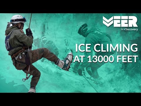 Ice Climbing at 13000 Feet | High Altitude Warfare School E4P3 | Veer by Discovery