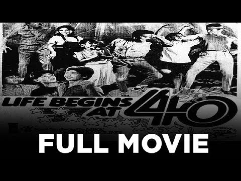 LIFE BEGINS AT 40: Eddie Rodriguez, Eddie Garcia & Rod Navarro | Full Movie