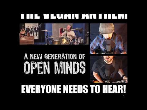 THE VEGAN ANTHEM! EVERYONE NEEDS TO HEAR.