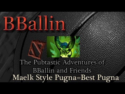 The Pubtastic Adventures of BBallin and Friends: Maelk Style Pugna= Best Pugna