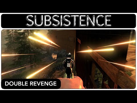 DOUBLE REVENGE RAID | Subsistence Gameplay | S7 193