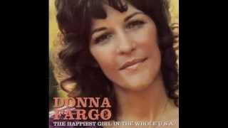 Donna Fargo -The Happiest Girl In The Whole USA