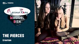 THE PIERCES - Creation