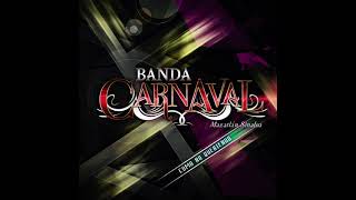 Cómo No Adorarla (Banda Carnaval)
