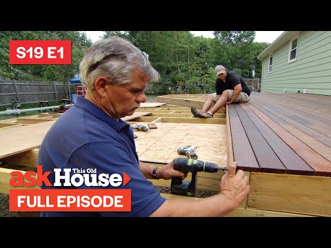 ASK This Old House | All Hands On Deck (S19 E1) FULL EPISODE