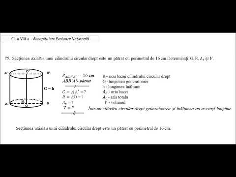 Cl a VIII-a - Recapitulare- Ev. Națională - pb.  75 - Sectiunea axiala a cilindrului