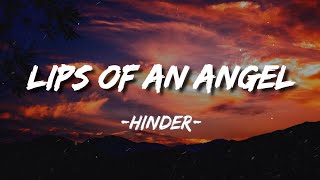 Hinder - Lips Of An Angel (Lyrics)
