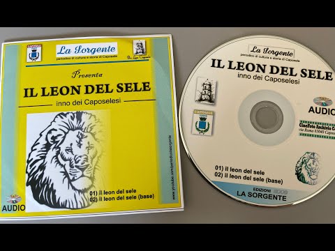 Il leon del Sele  inno di Caposele
