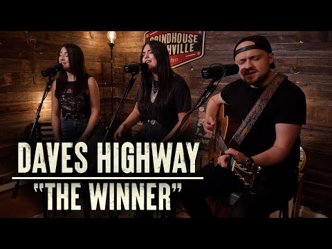Daves Highway - "The Winner"